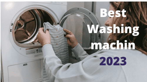 Best and Cheapest Washinig Machines under 200$ in 2023